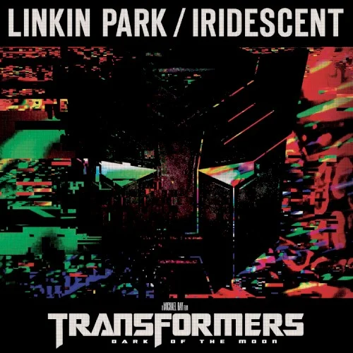 Iridescent single cover by Linkin Park, released May 27, 2011 on Warner Bros. Records