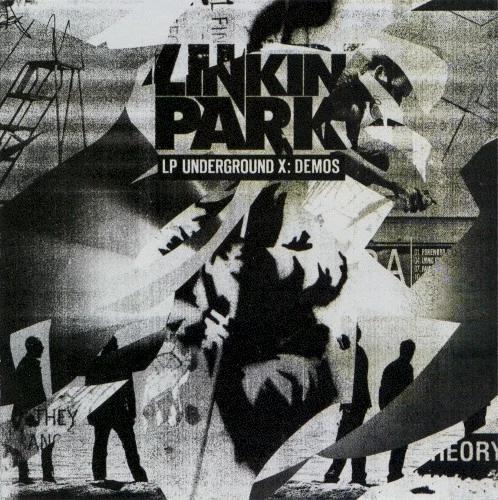LP Underground X: Demos EP cover by Linkin Park, released November 17, 2010 on Machine Shop Recordings, Warner Bros. Records