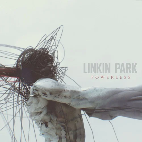 Powerless single cover by Linkin Park, released October 31, 2012 on Warner Bros. Records
