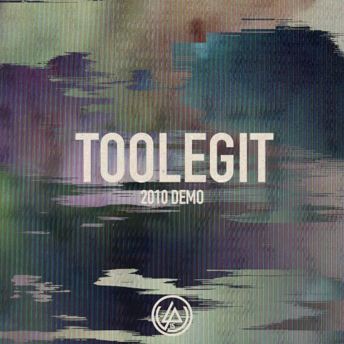 TooLeGit (2010 demo) release cover by Linkin Park, released December 15, 2015