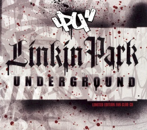 Underground 3.0 live album cover by Linkin Park, released November 17, 2003 on Machine Shop Recordings