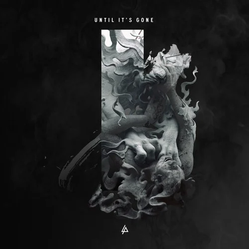 Until It’s Gone single cover by Linkin Park, released May 6, 2014 on Machine Shop Recordings, Warner Bros. Records
