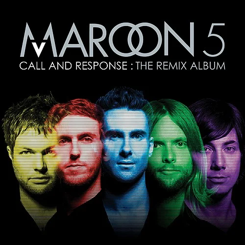 Maroon 5: Call and Response: The Remix Album remix album cover