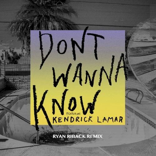 Maroon 5: Don't Wanna Know (Ryan Riback remix) remix album cover