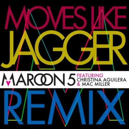Maroon 5: Moves Like Jagger (remix) remix album cover