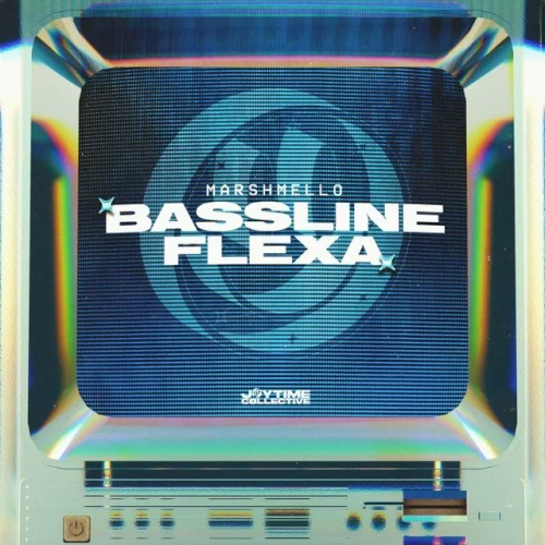 Bassline Flexa single cover by Marshmello, released July 4, 2025 on Joytime Collective