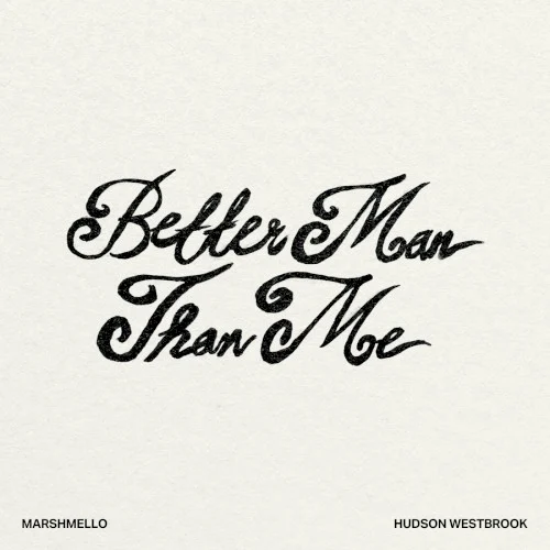 Better Man Than Me single cover by Marshmello, released September 26, 2025 on Mercury Records