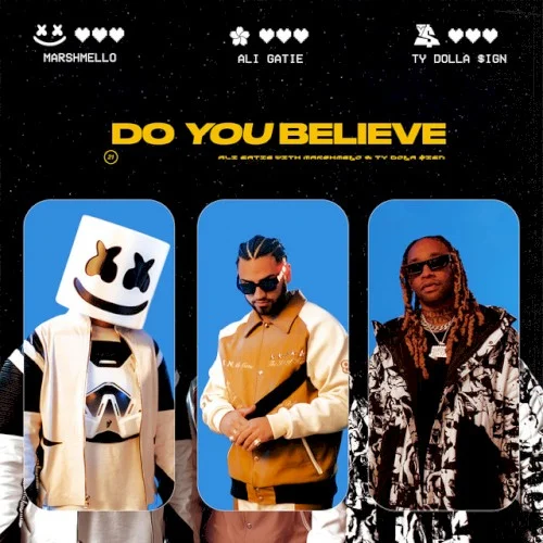 Do You Believe single cover by Marshmello, released March 26, 2021 on Warner Records