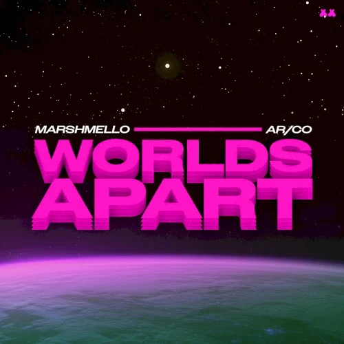 Worlds Apart single cover by Marshmello, released March 28, 2025 on Joytime Collective