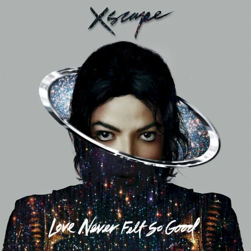 Michael Jackson: Love Never Felt So Good single cover