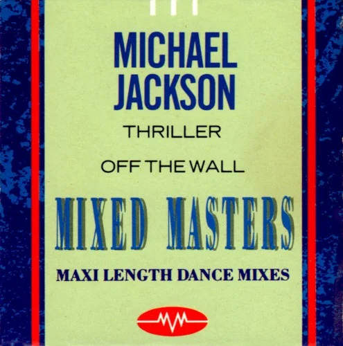 Michael Jackson: Thriller / Off the Wall single cover