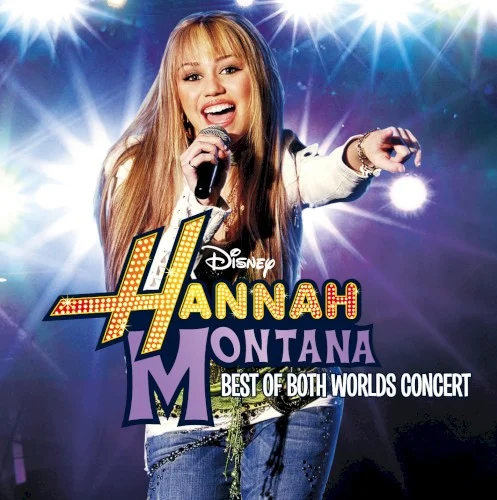 Best of Both Worlds Concert live album cover by Miley Cyrus, released March 11, 2008 on EMI Catalogue, Hollywood Records, Walt Disney Records
