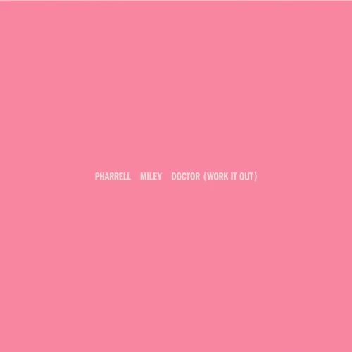 Doctor (Work It Out) single cover by Miley Cyrus, released March 1, 2024 on Columbia