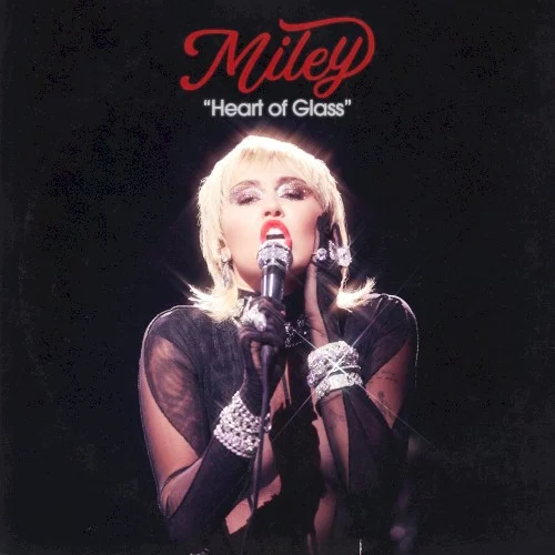 Heart of Glass live album cover by Miley Cyrus, released September 29, 2020 on RCA
