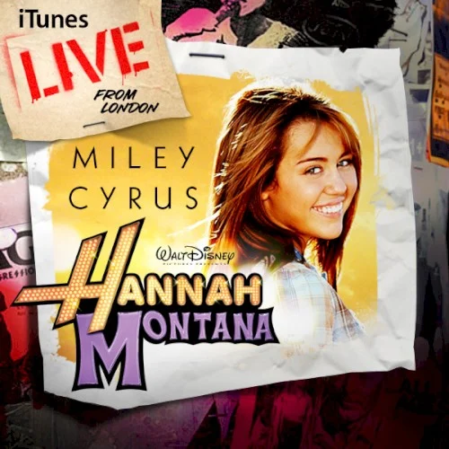 iTunes Live from London live album cover by Miley Cyrus, released May 12, 2009 on Hollywood Records
