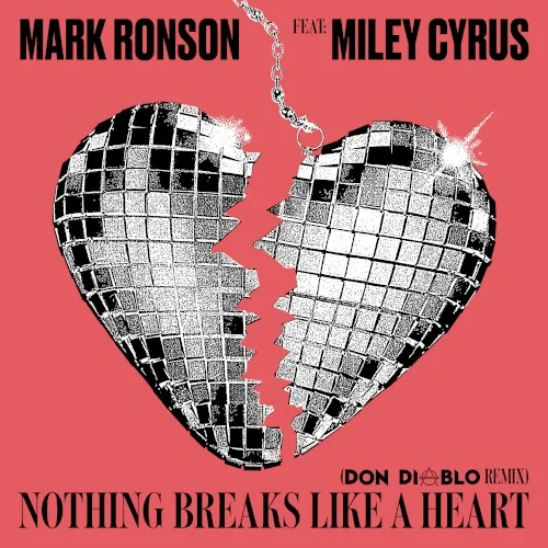 Nothing Breaks Like a Heart (Don Diablo remix) remix album cover by Miley Cyrus, released January 25, 2019 on Columbia