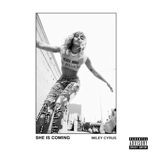 SHE IS COMING EP cover by Miley Cyrus, released May 31, 2019 on RCA, Legacy