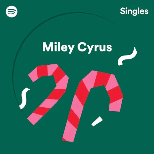 Spotify Singles - Holiday single cover by Miley Cyrus, released November 29, 2017 on RCA