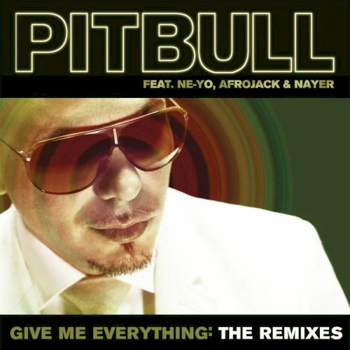Pitbull: Give Me Everything: The Remixes remix album cover