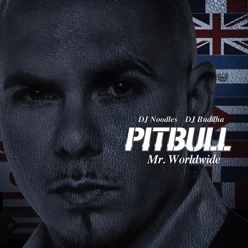 Pitbull: Mr. Worldwide mixtape cover