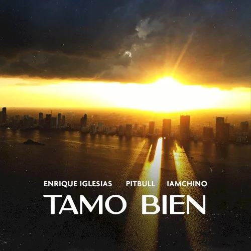 Pitbull: Tamo Bien single cover