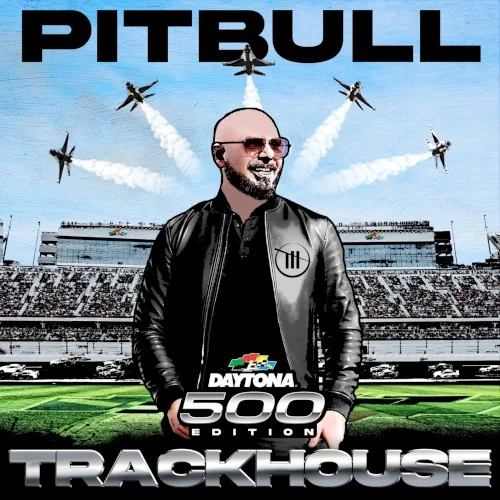 Pitbull: Trackhouse (Daytona 500 Edition) EP cover