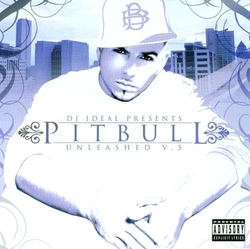 Pitbull: Unleashed Vol. 5 mixtape cover