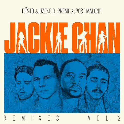 Post Malone: Jackie Chan (remixes, Vol. 2) remix album cover