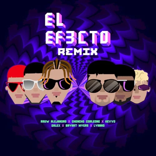 El efecto (remix) remix album cover by Rauw Alejandro, released December 13, 2019 on Duars Entertainment