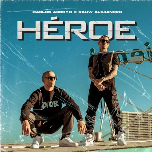Héroe single cover by Rauw Alejandro, released October 1, 2021 on Rimas