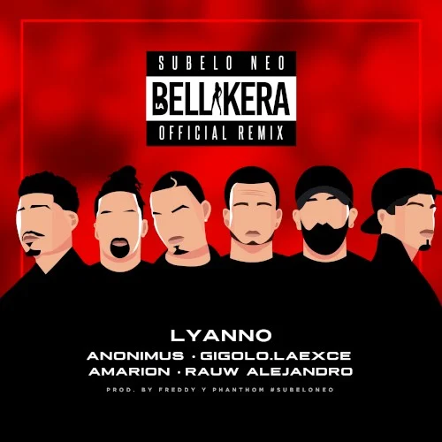 La bellakera (remix) remix album cover by Rauw Alejandro, released April 17, 2018 on Rimas