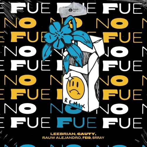 No fue (remix) remix album cover by Rauw Alejandro, released March 17, 2020 on Black Koi