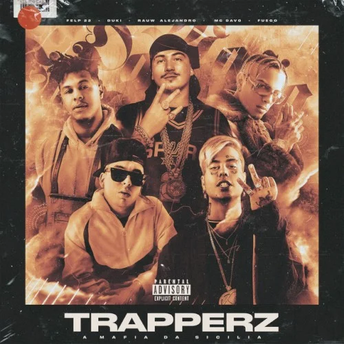 TRAPPERZ A Mafia Da Sicilia single cover by Rauw Alejandro, released June 21, 2019 on WEA Latina