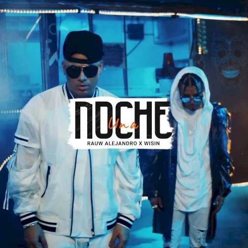 Una noche single cover by Rauw Alejandro, released November 20, 2019 on Duars Entertainment