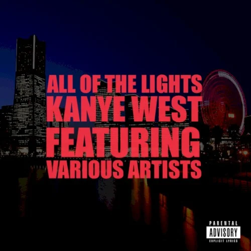 All of the Lights single cover by Rihanna, released January 18, 2011