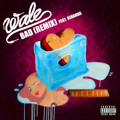 Bad (remix) remix album cover by Rihanna, released June 3, 2013