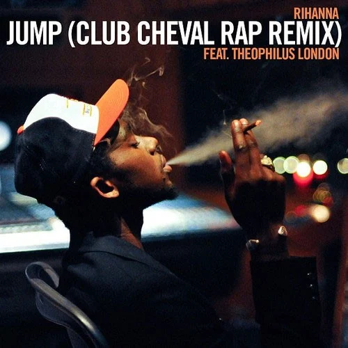 Jump (Club Cheval Rap Remix) remix album cover by Rihanna, released February 1, 2013