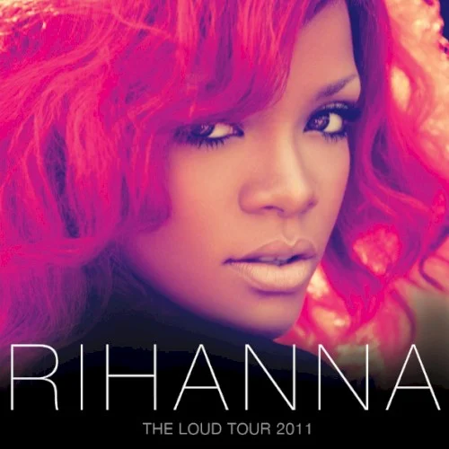 Rihanna – Loud Tour, Wells Fargo Center, PA album cover