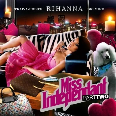 Rihanna – Miss Independant Part Two album cover
