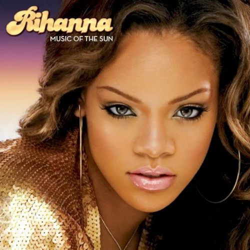 Rihanna – Music of the Sun album cover