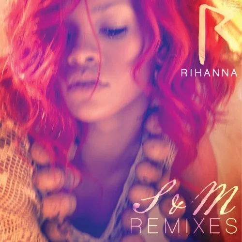 S&M (Remixes) remix album cover by Rihanna, released February 28, 2011