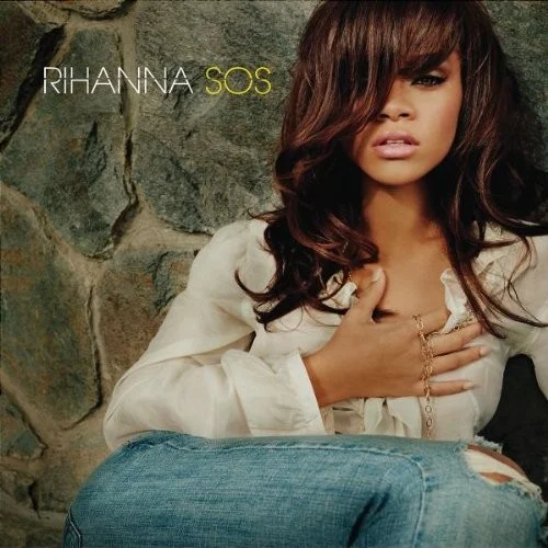 SOS single cover by Rihanna, released February 14, 2006