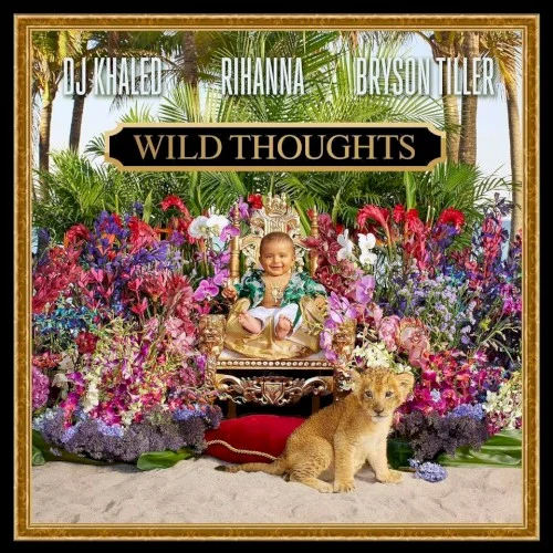 Wild Thoughts single cover by Rihanna, released June 16, 2017