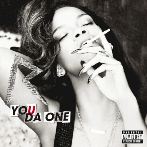 You Da One single cover by Rihanna, released November 14, 2011