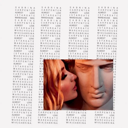 Almost Love (Stargate Warehouse mix) remix album cover by Sabrina Carpenter, released September 28, 2018