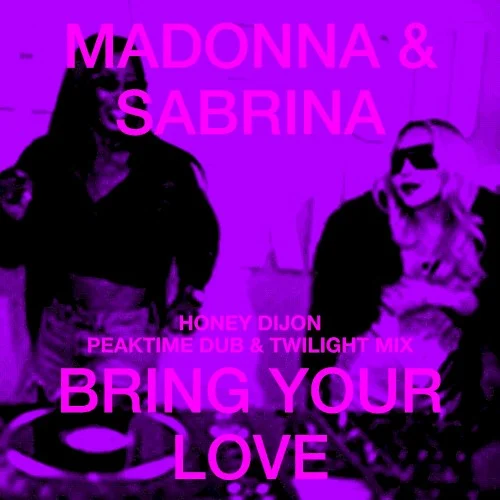 Bring Your Love (Honey Dijon remixes) remix album cover by Sabrina Carpenter, released June 18, 2026 on Warner Records