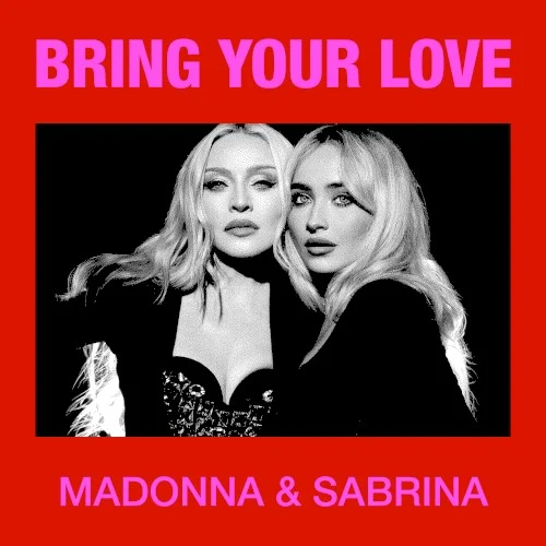 Bring Your Love single cover by Sabrina Carpenter, released April 30, 2026 on Warner Records