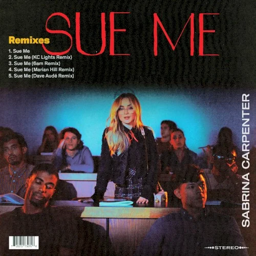Sue Me (remixes) remix album cover by Sabrina Carpenter, released January 18, 2019