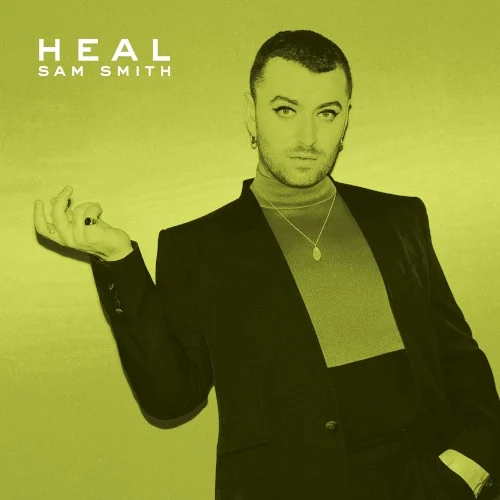 HEAL compilation album cover by Sam Smith, released August 7, 2020 on Capitol Records