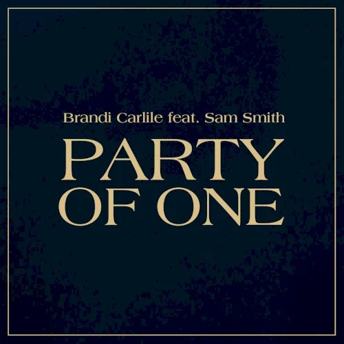 Party of One single cover by Sam Smith, released October 17, 2018 on Elektra, Low Country Sound